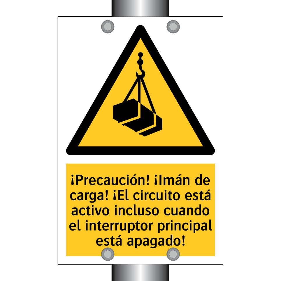 ¡Precaución! ¡Imán de carga! ¡El circuito está activo incluso cuando el interruptor principal está apagado!