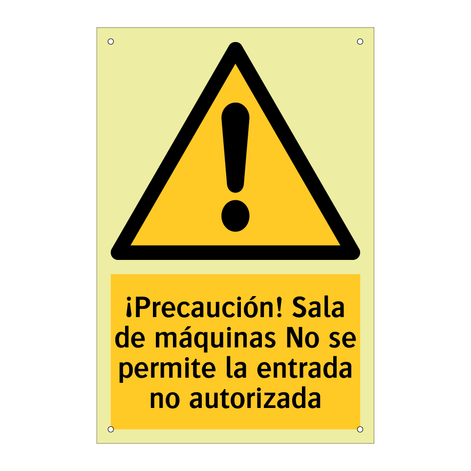 ¡Precaución! Sala de máquinas No se permite la entrada no autorizada