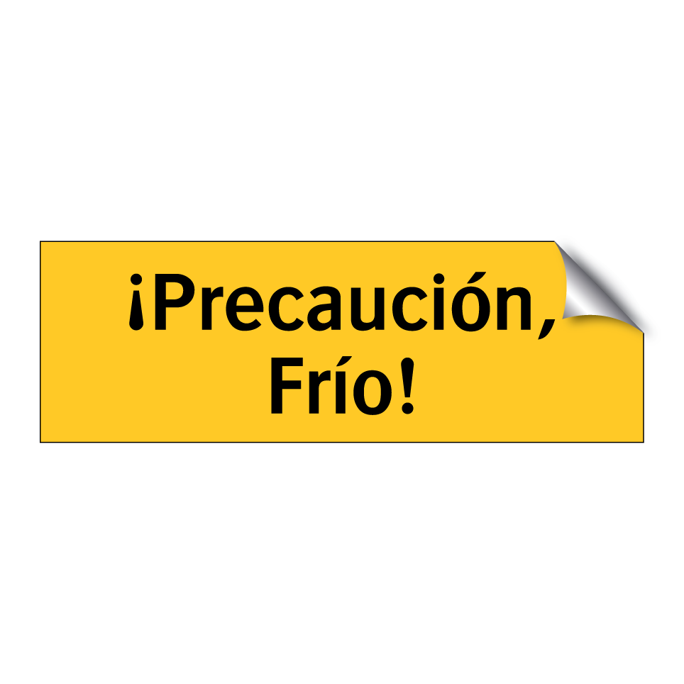 ¡Precaución, Frío!