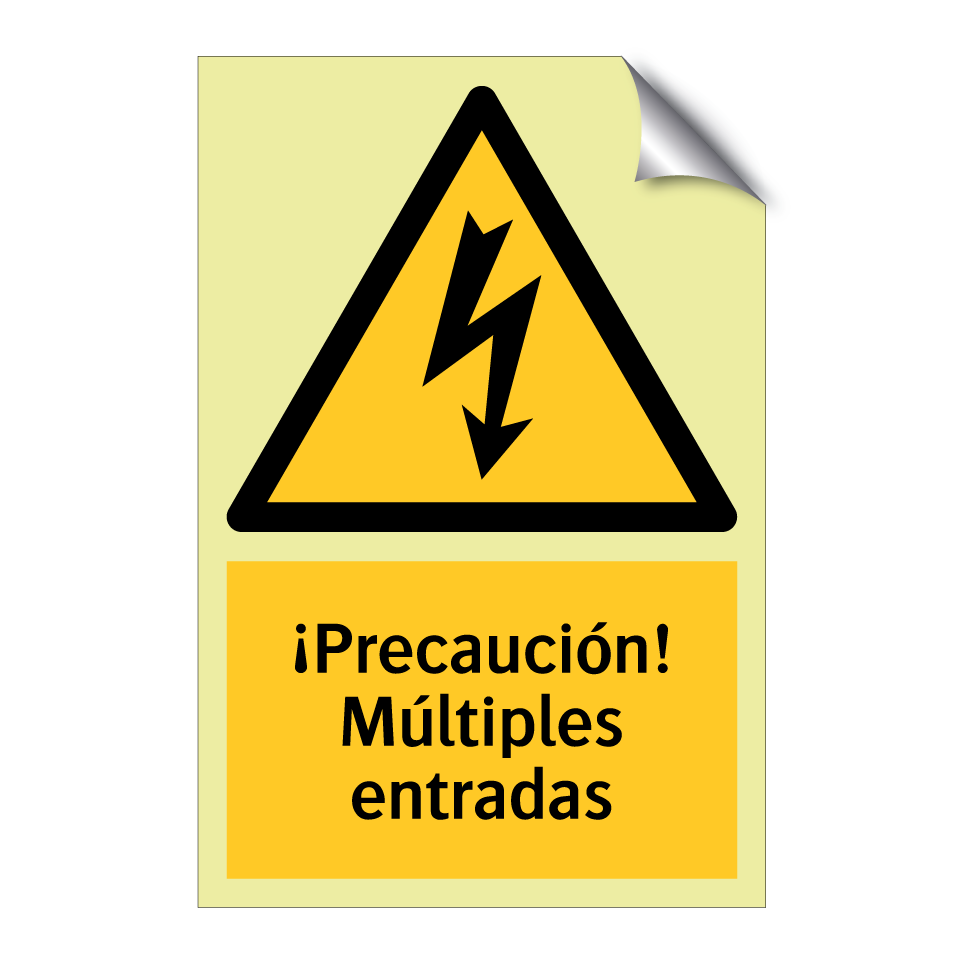 ¡Precaución! Múltiples entradas
