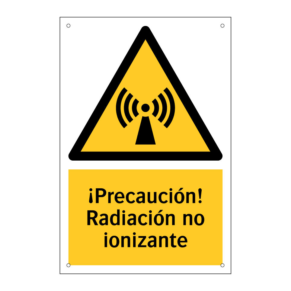 ¡Precaución! Radiación no ionizante