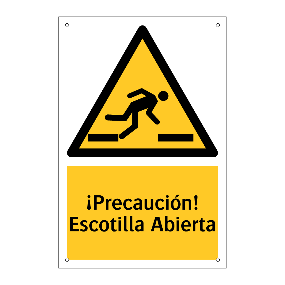 ¡Precaución! Escotilla Abierta