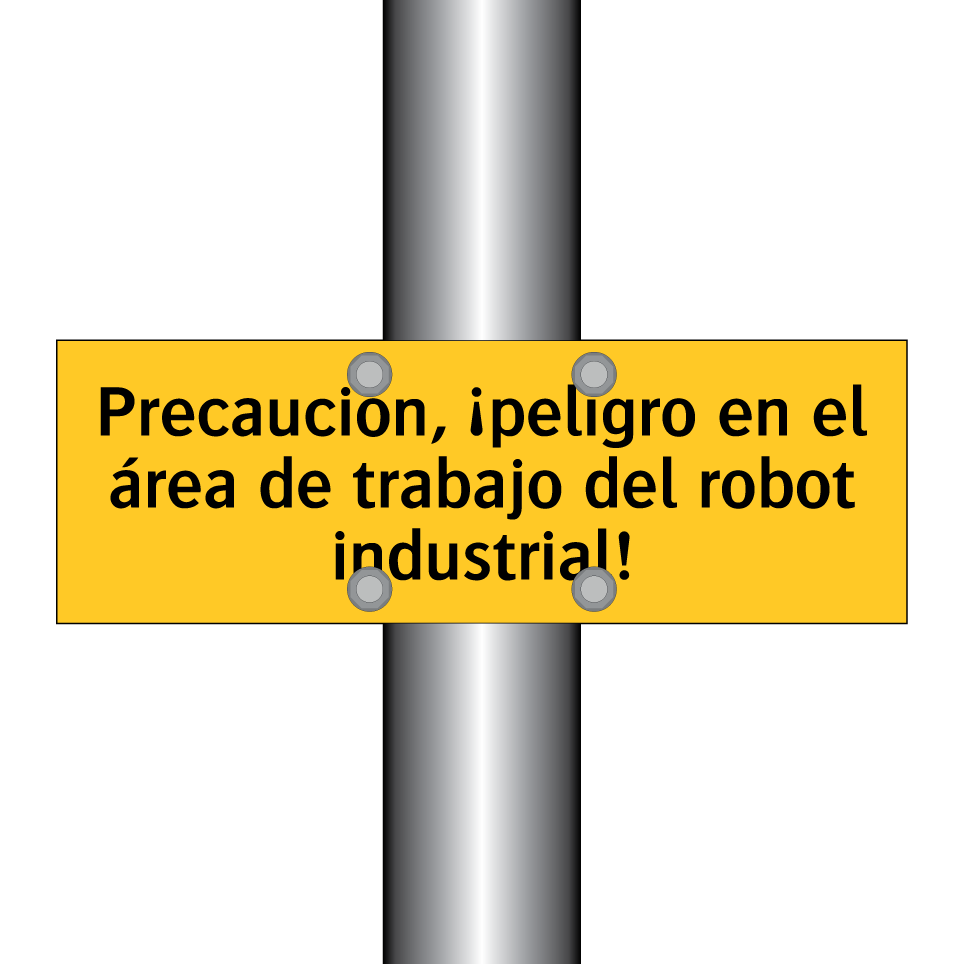 Precaución, ¡peligro en el área de trabajo del robot industrial!