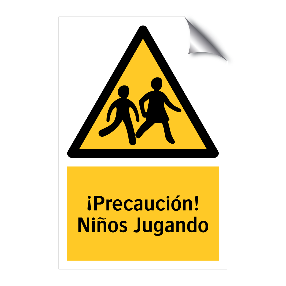 ¡Precaución! Niños Jugando