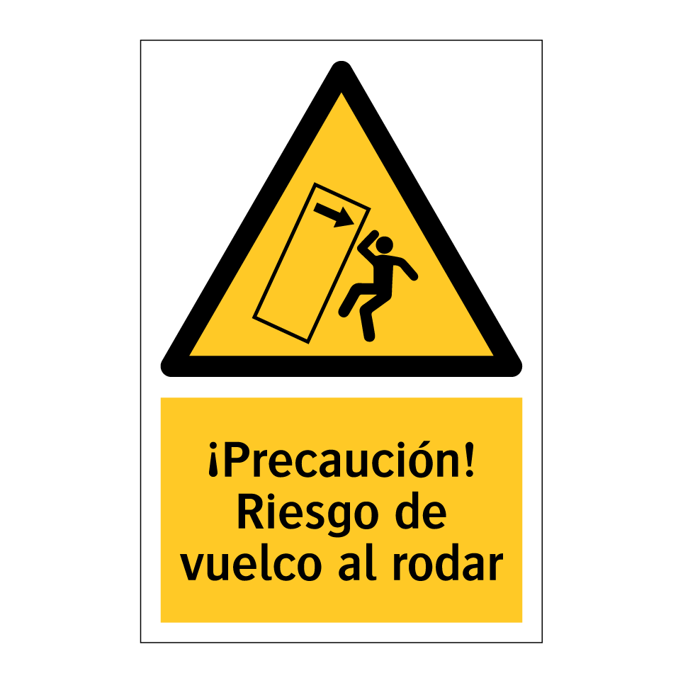 ¡Precaución! Riesgo de vuelco al rodar
