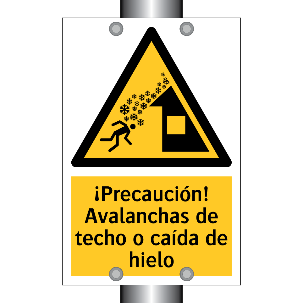 ¡Precaución! Avalanchas de techo o caída de hielo