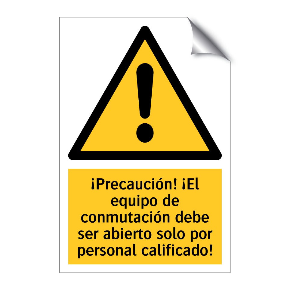 ¡Precaución! ¡El equipo de conmutación debe ser abierto solo por personal calificado!
