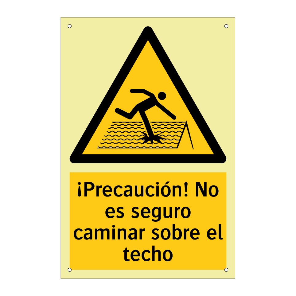 ¡Precaución! No es seguro caminar sobre el techo