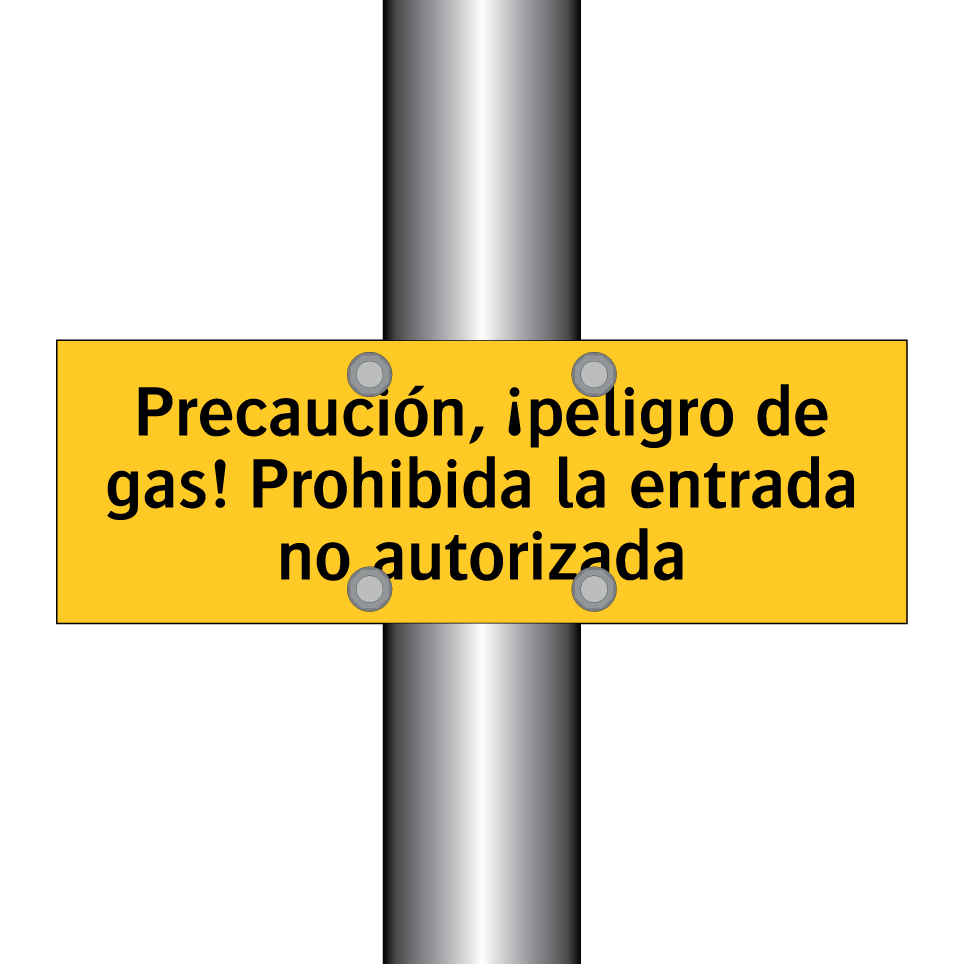 Precaución, ¡peligro de gas! Prohibida la entrada no autorizada