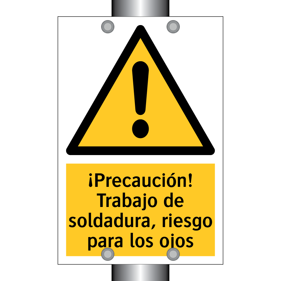 ¡Precaución! Trabajo de soldadura, riesgo para los ojos