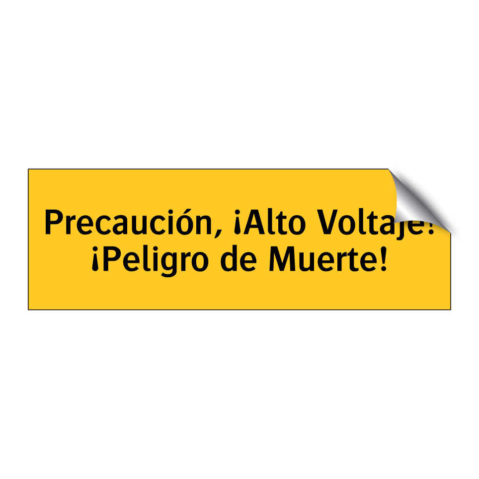 Precaución, ¡Alto Voltaje! ¡Peligro de Muerte!