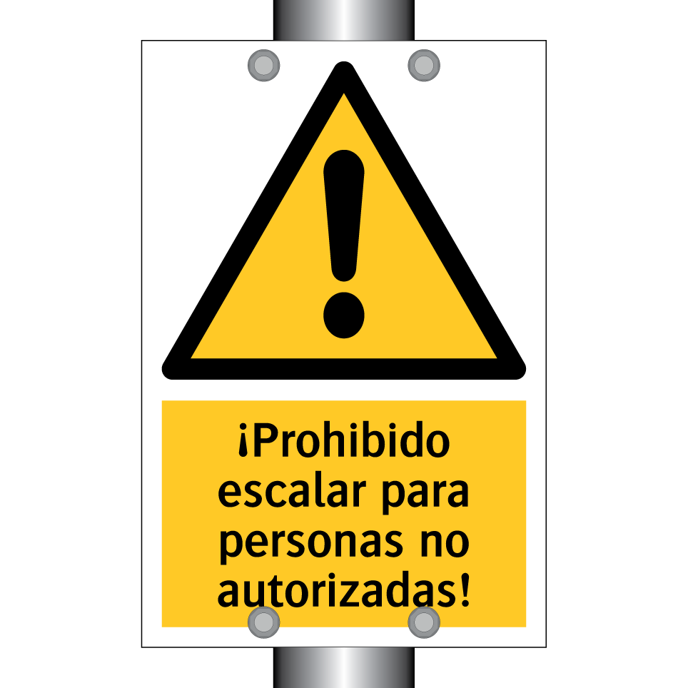 ¡Prohibido escalar para personas no autorizadas!