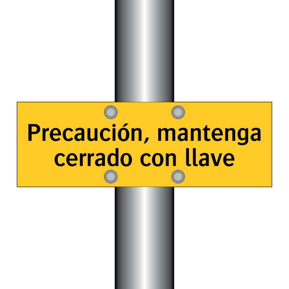 Precaución, mantenga cerrado con llave