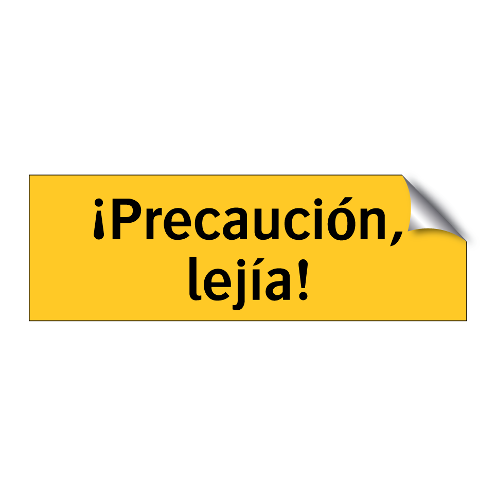 ¡Precaución, lejía!