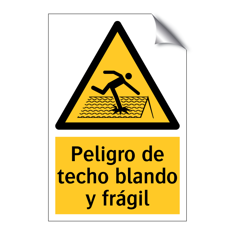 Peligro de techo blando y frágil