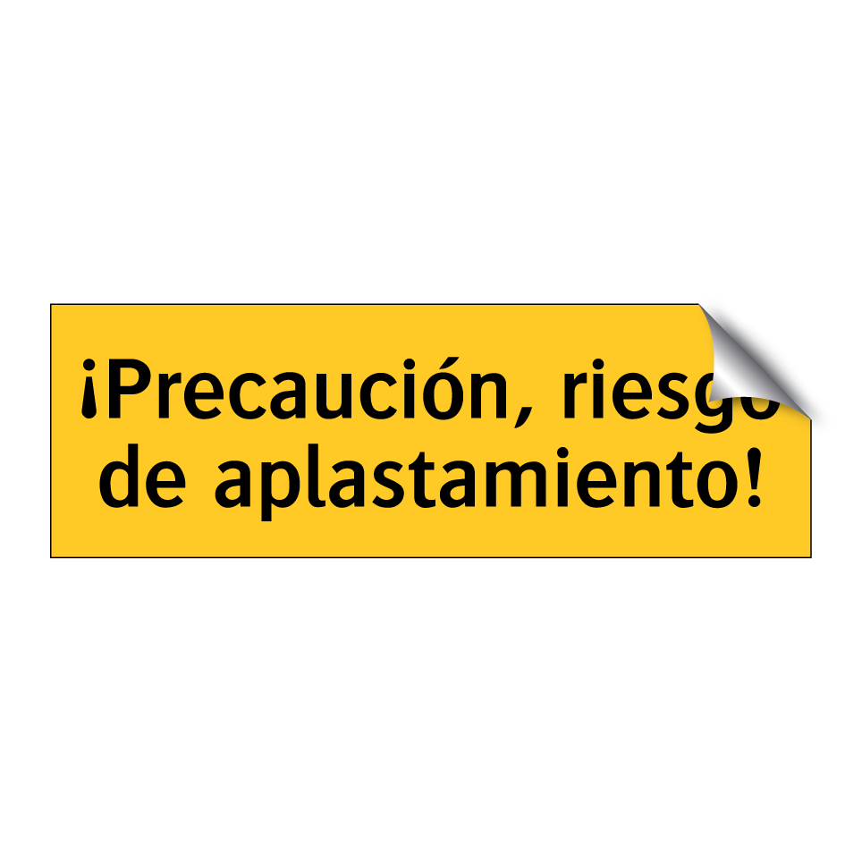 ¡Precaución, riesgo de aplastamiento!