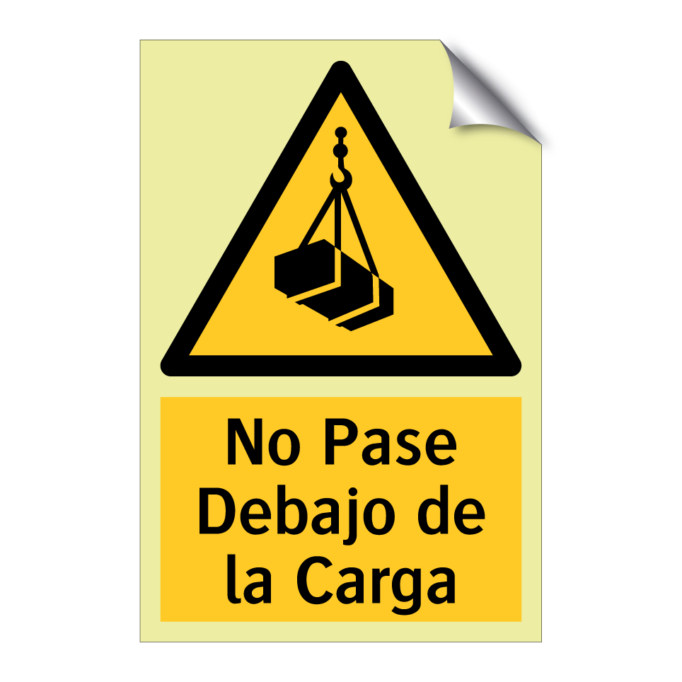 No Pase Debajo de la Carga