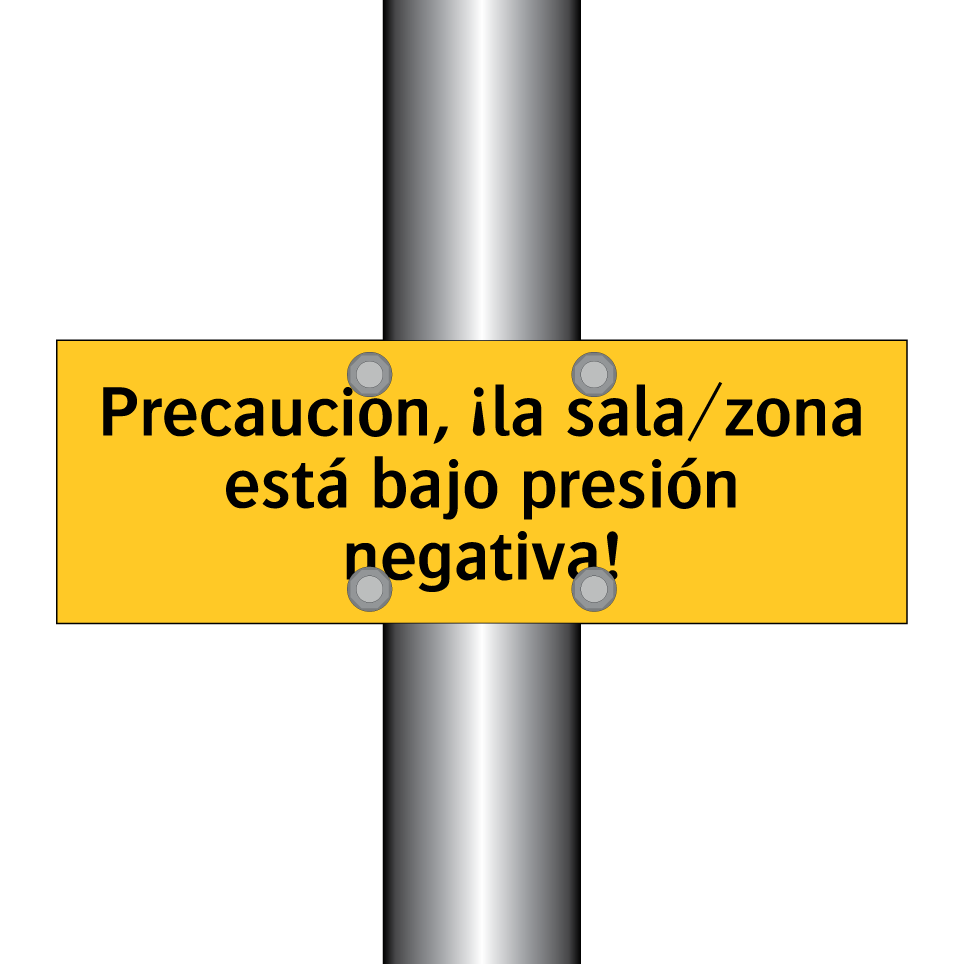 Precaución, ¡la sala/zona está bajo presión negativa!