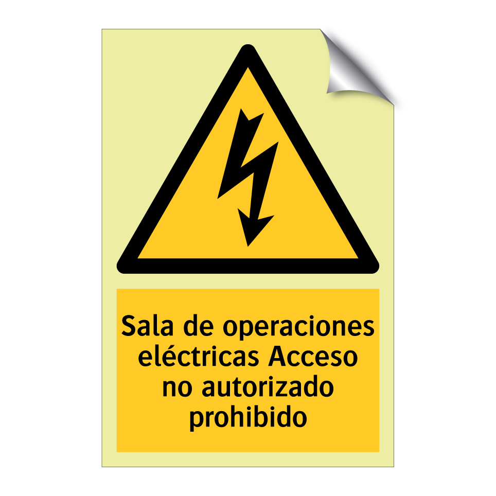 Sala de operaciones eléctricas Acceso no autorizado prohibido