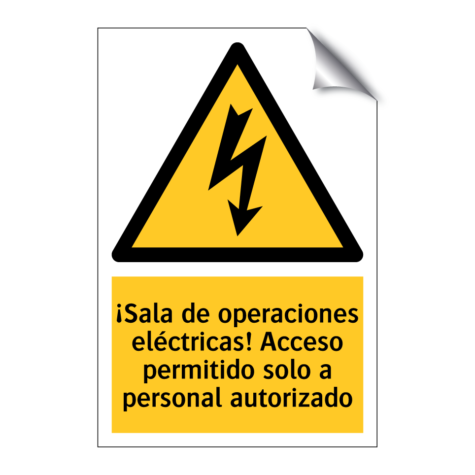 ¡Sala de operaciones eléctricas! Acceso permitido solo a personal autorizado