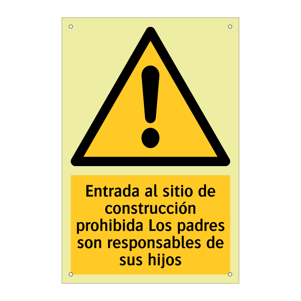 Entrada al sitio de construcción prohibida Los padres son responsables de sus hijos