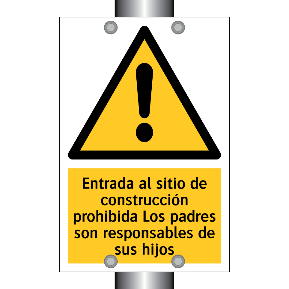 Entrada al sitio de construcción prohibida Los padres son responsables de sus hijos