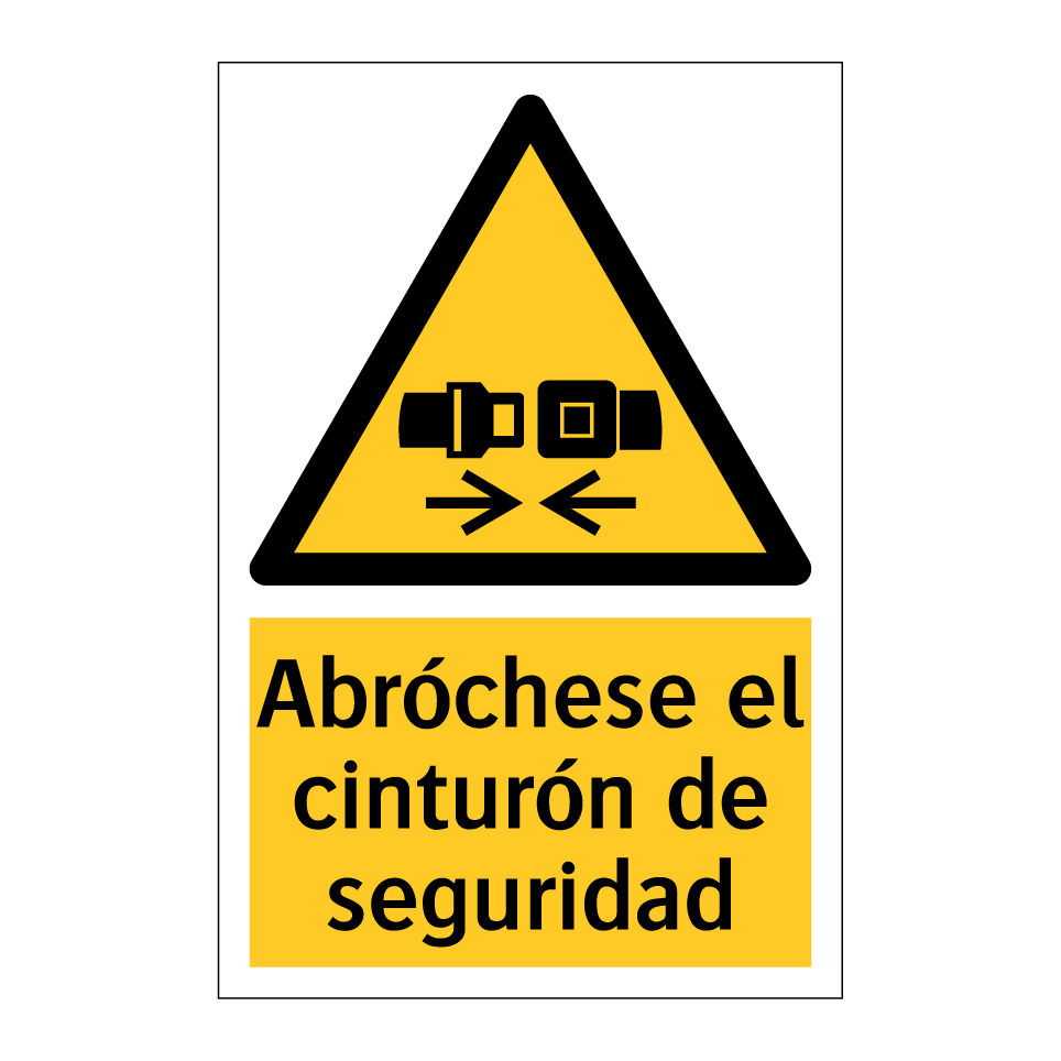 Abróchese el cinturón de seguridad
