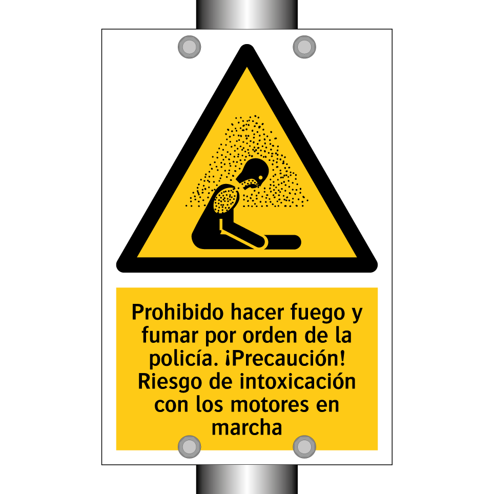 Prohibido hacer fuego y fumar por orden de la policía. ¡Precaución! Riesgo de intoxicación con los motores en marcha