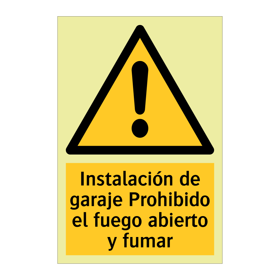 Instalación de garaje Prohibido el fuego abierto y fumar