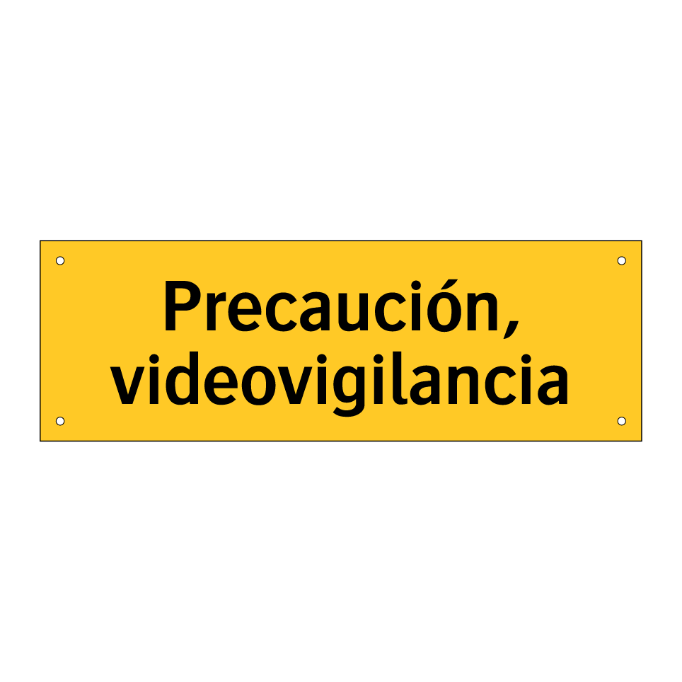 Precaución, videovigilancia