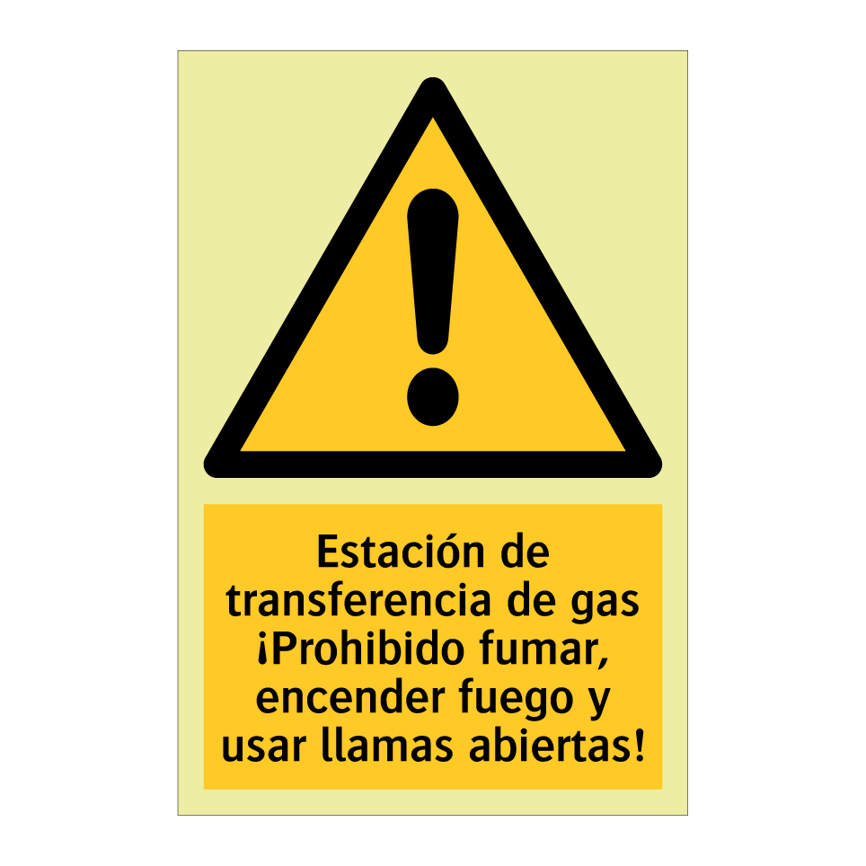 Estación de transferencia de gas ¡Prohibido fumar, encender fuego y usar llamas abiertas!