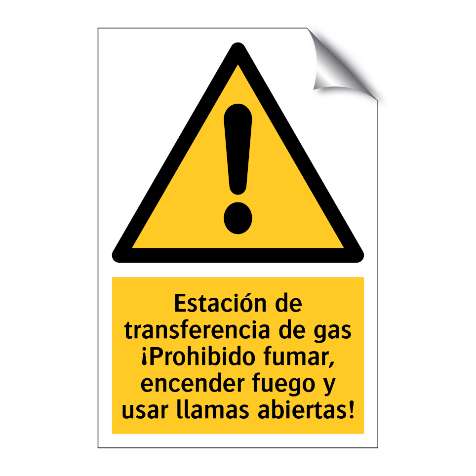 Estación de transferencia de gas ¡Prohibido fumar, encender fuego y usar llamas abiertas!