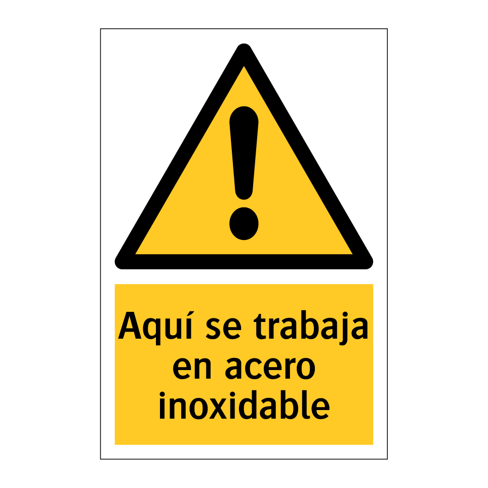 Aquí se trabaja en acero inoxidable