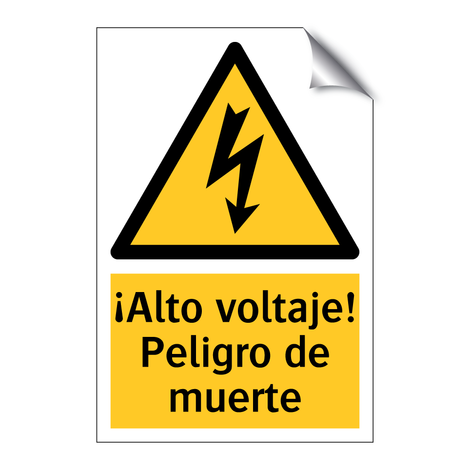 ¡Alto voltaje! Peligro de muerte