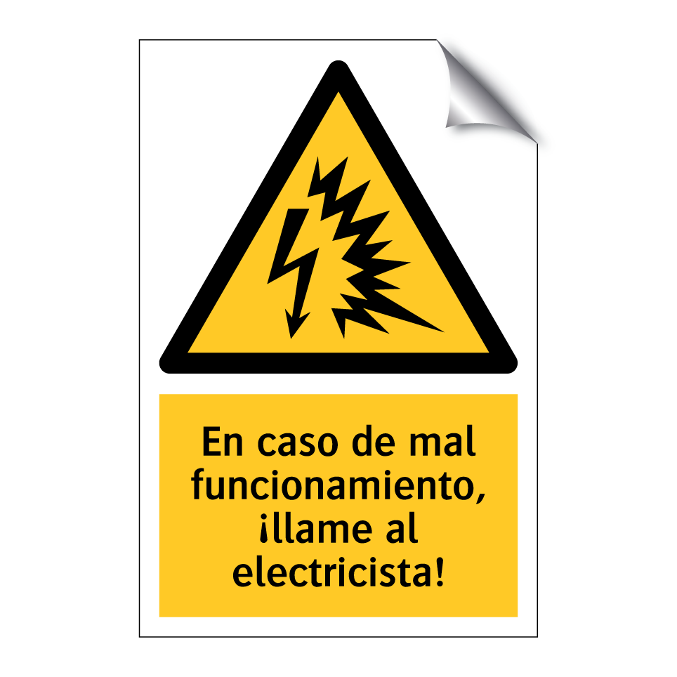 En caso de mal funcionamiento, ¡llame al electricista!