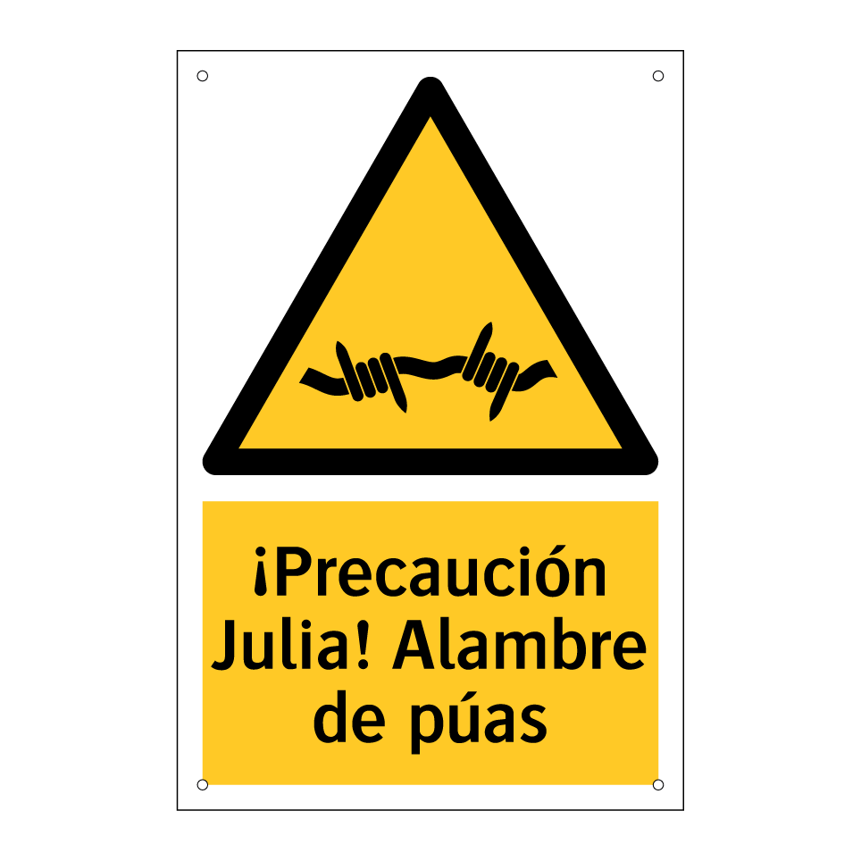 ¡Precaución Julia! Alambre de púas