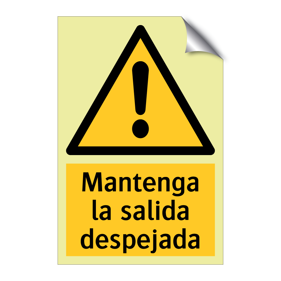 Mantenga la salida despejada