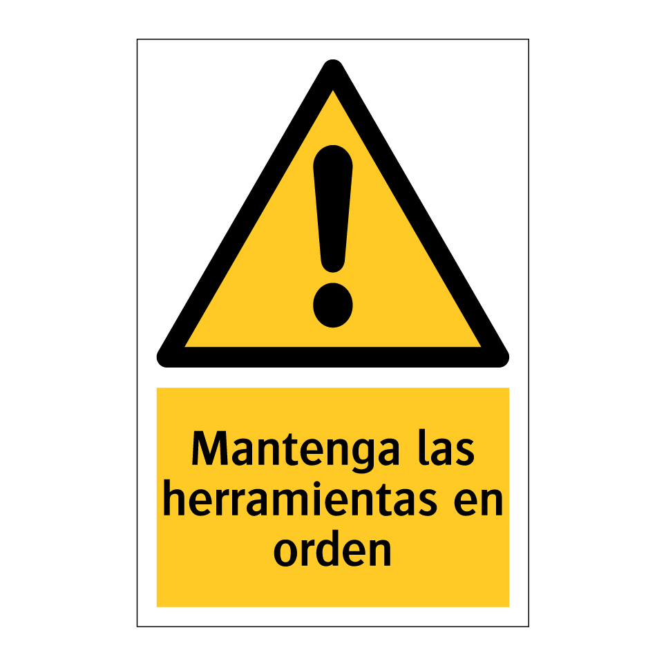 Mantenga las herramientas en orden