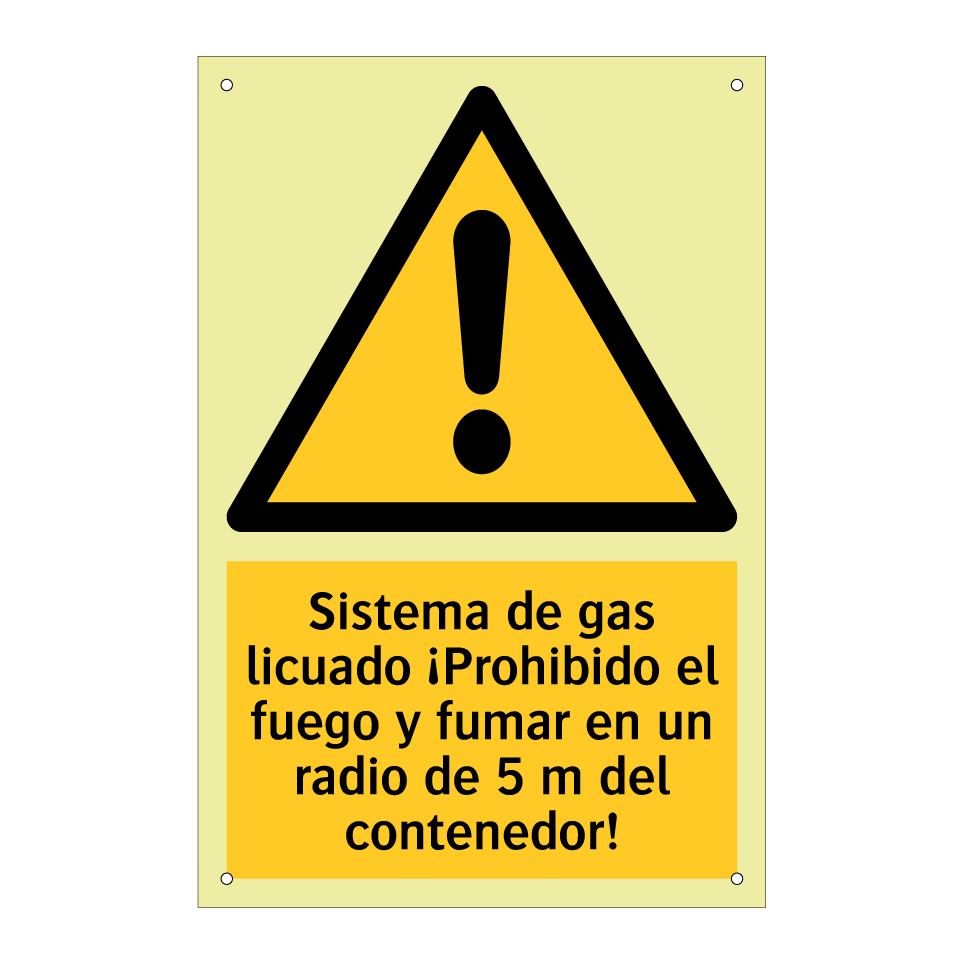 Sistema de gas licuado ¡Prohibido el fuego y fumar en un radio de 5 m del contenedor!