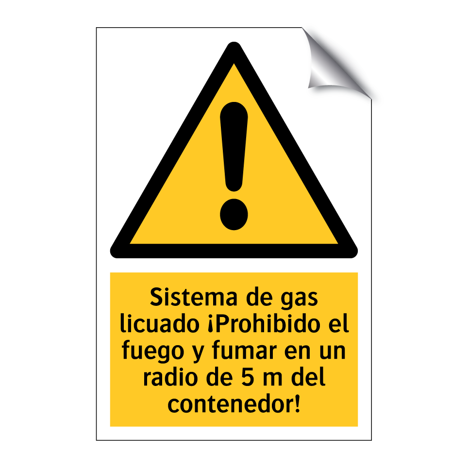 Sistema de gas licuado ¡Prohibido el fuego y fumar en un radio de 5 m del contenedor!