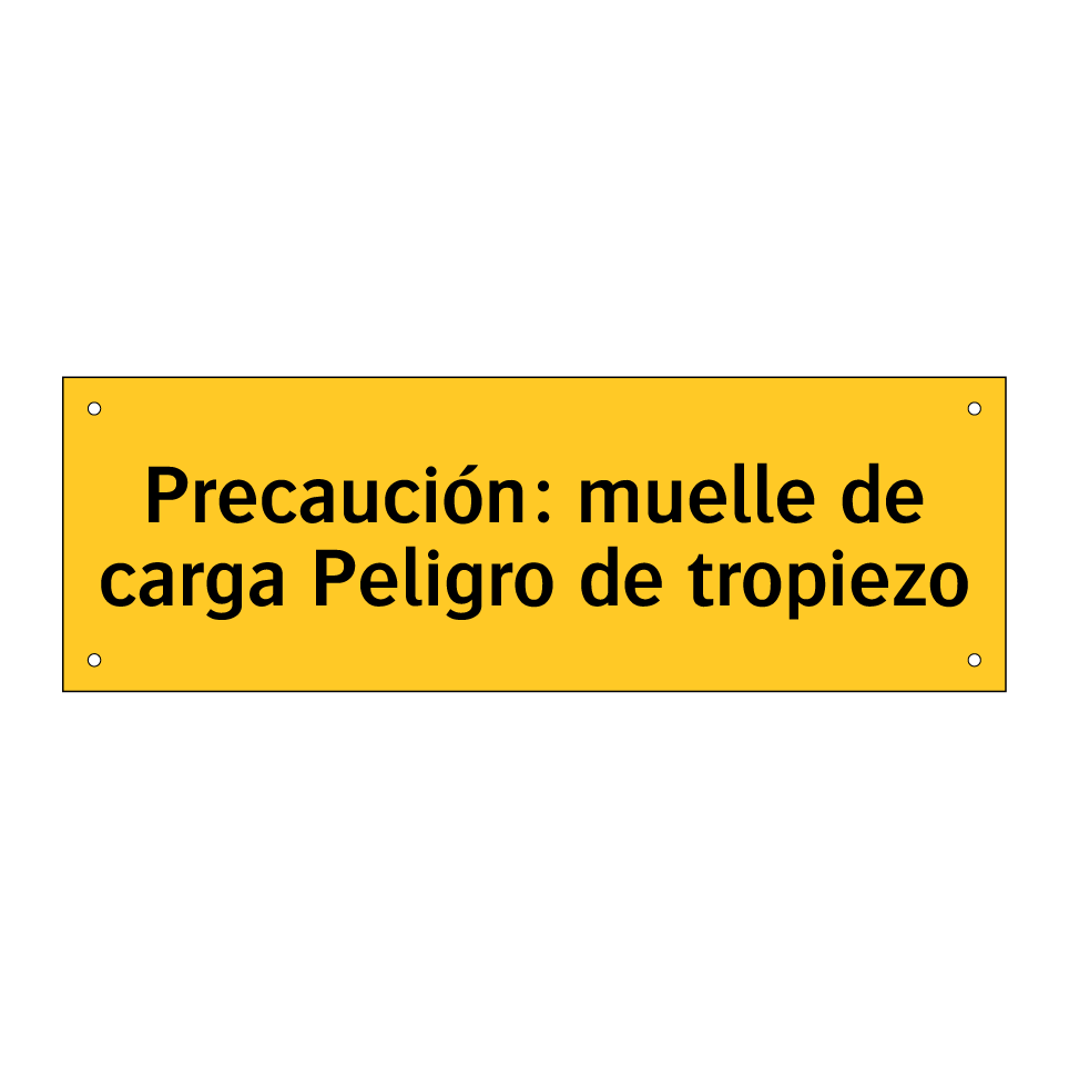 Precaución: muelle de carga Peligro de tropiezo