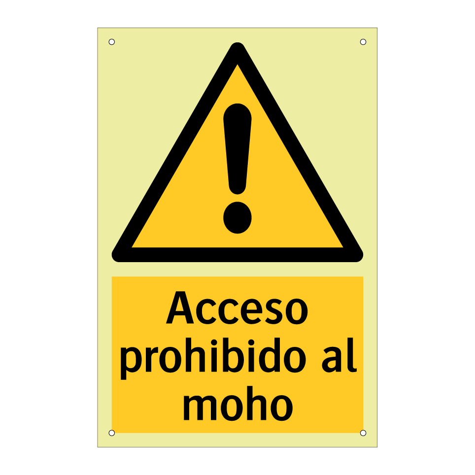 Acceso prohibido al moho