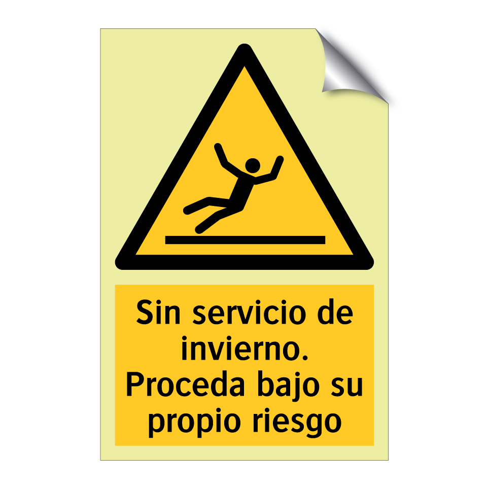Sin servicio de invierno. Proceda bajo su propio riesgo