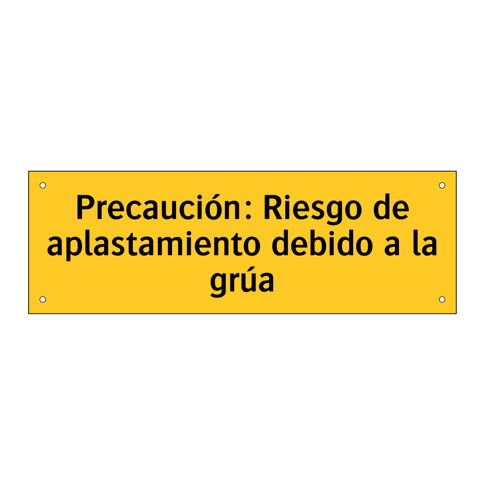 Precaución: Riesgo de aplastamiento debido a la grúa