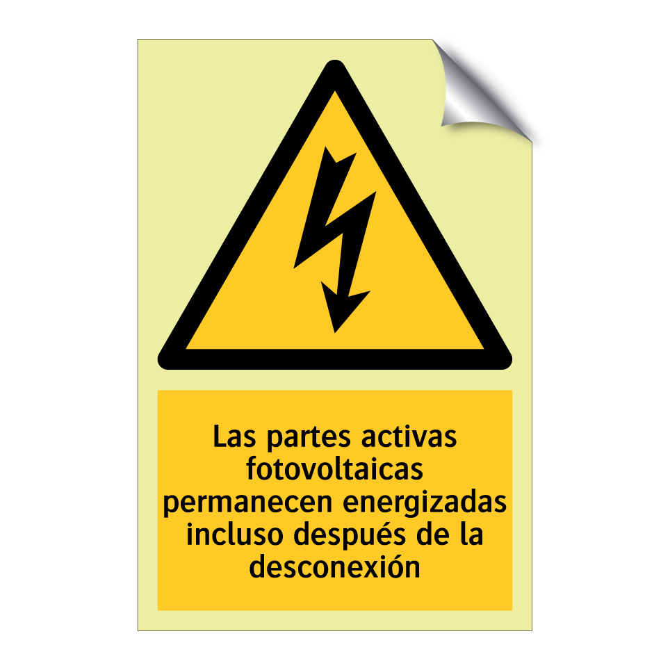 Las partes activas fotovoltaicas permanecen energizadas incluso después de la desconexión