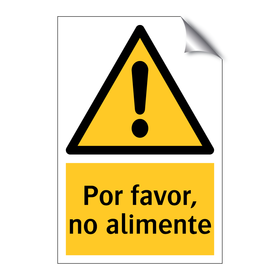 Por favor, no alimente