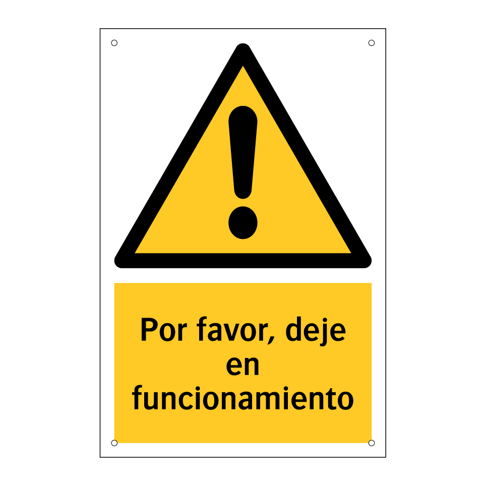 Por favor, deje en funcionamiento