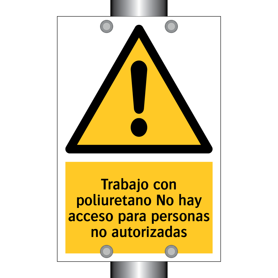 Trabajo con poliuretano No hay acceso para personas no autorizadas
