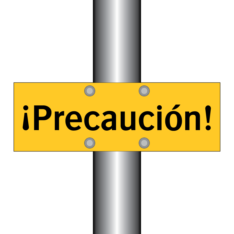 ¡Precaución!