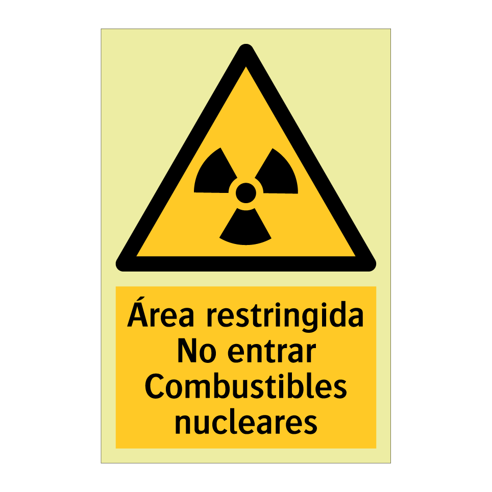 Área restringida No entrar Combustibles nucleares
